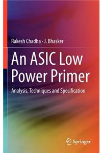 ASIC Low Power Primer