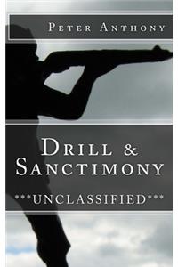 Drill & Sanctimony: ***Unclassified***