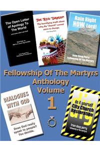 Fellowship Of The Martyrs - Anthology Volume 1