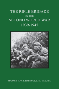 Rifle Brigade in the Second World War 1939-1945