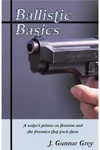 Ballistic Basics