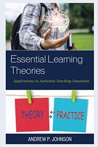 Essential Learning Theories