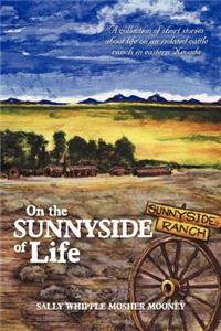 On the Sunnyside of Life