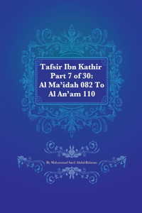 Tafsir Ibn Kathir Part 7 of 30