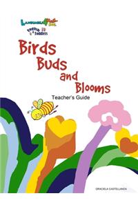 Birds, Buds and Blooms
