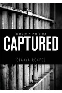 Captured