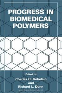 Progress in Biomedical Polymers