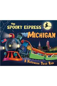 The Spooky Express Michigan