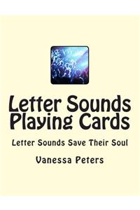 Letter Sounds Playing Cards