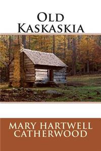 Old Kaskaskia
