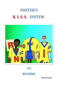 Foster's K.I.S.S. System To Reading