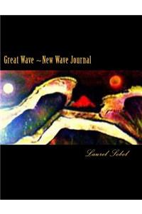 Great Wave New Wave Journal