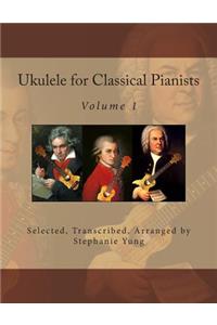 Ukulele for Classical Pianists