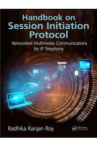 Handbook on Session Initiation Protocol