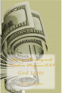 Money Blessing and Freedom Prayers XII: God Light