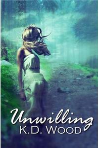 Unwilling