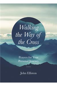 Walking the Way of the Cross