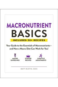 Macronutrient Basics