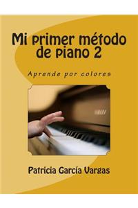 Mi primer Método de Piano 2