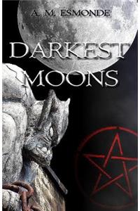 Darkest Moons