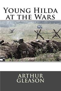 Young Hilda at the Wars