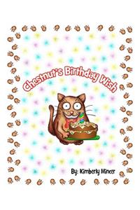 Chestnut's Birthday Wish