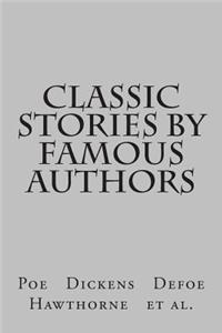 Classic Stories by Famous Authors