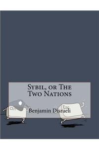 Sybil, or the Two Nations