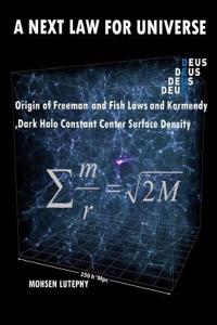A Next Law for Universe