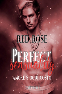 Perfect Sensuality capitolo terzo