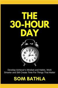 30 Hour Day