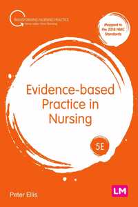 Evidence-Based Practice in Nursing