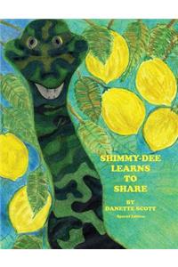 Shimmy-Dee Learns To Share Special Edition