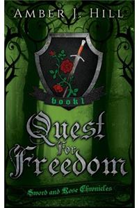 Quest For Freedom