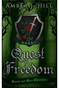 Quest For Freedom