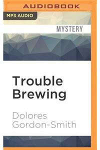 Trouble Brewing