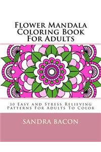 Flower Mandala Coloring Book For Adults