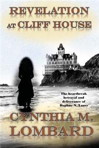 Revelation at Cliff House