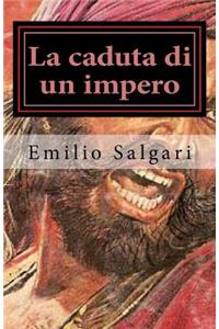 La Caduta Di Un Impero