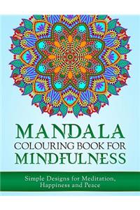 Mandala Colouring Book for Mindfulness