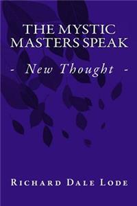 Mystic Masters Speak