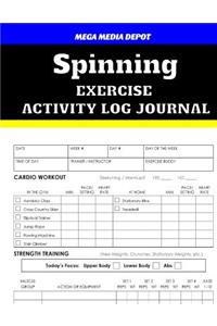 Spinning Exercise Activity Log Journal