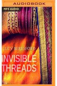 Invisible Threads