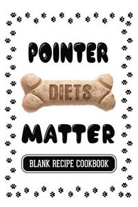 Pointer Diets Matter