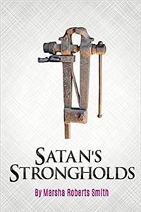 Satan's Strongholds
