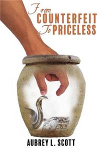 From Counterfeit to Priceless