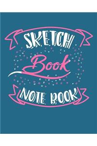 Sketch Book Note Book