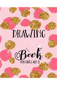 Drawing Book For Girls Age 12