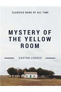 Mystery of the Yellow Room