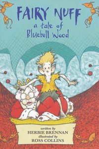 Fairy Nuff: A Tale of Bluebell Wood